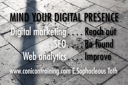 Quote: Mind your digital presence. By E. Sophocleous Toth