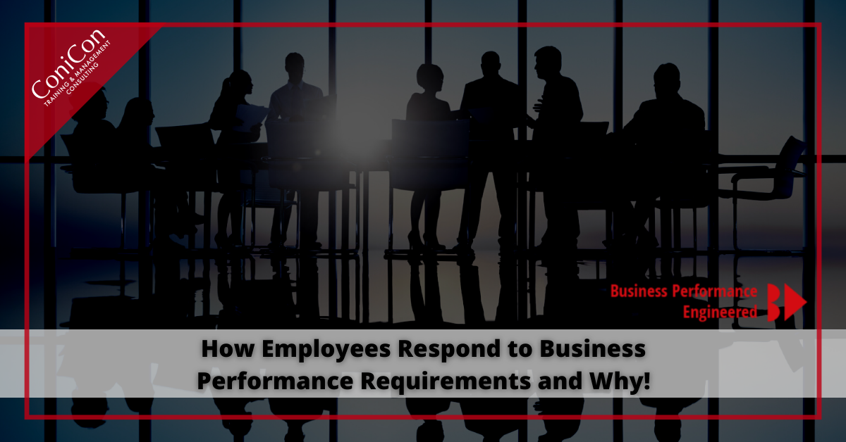 How Employees Respond to Business Performance Requirements and Why 2